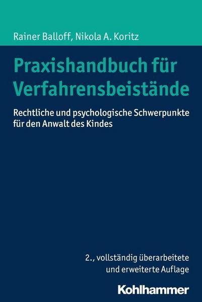 Rainer Balloff, Nikola Koritz Praxishandbuch für Verfahrensbeistände