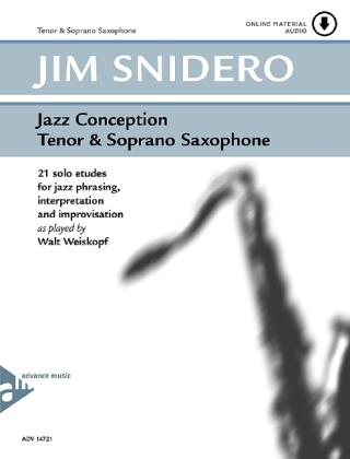 Advance music Jazz Conception Tenor & Soprano Saxophone