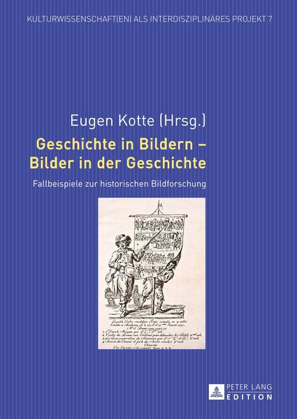 Peter Lang GmbH, Internationaler Verlag der Wissenschaften Geschichte in Bildern – Bilder in der Geschichte