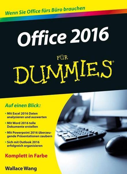 Wallace Wang Office 2016 für Dummies