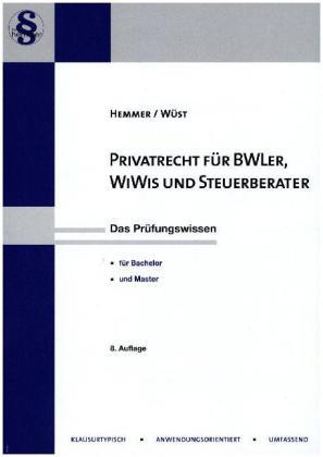 Karl-Edmund Hemmer, Achim Wüst PrivatR f. BWL'er, WiWi & Steuerberater