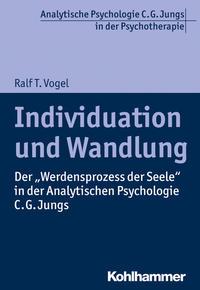 Ralf T. Vogel Individuation und Wandlung
