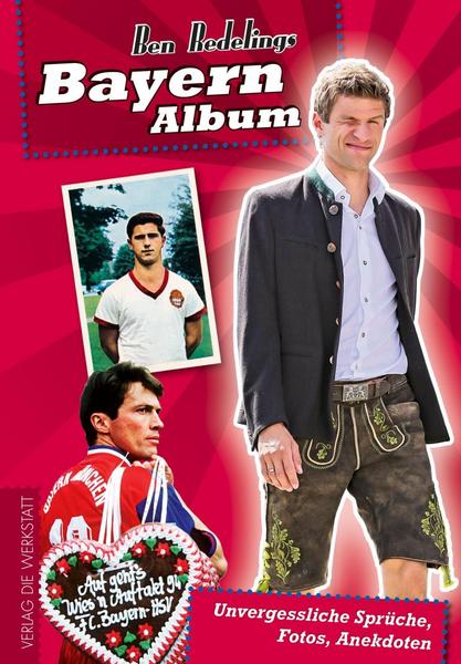 Ben Redelings Bayern-Album