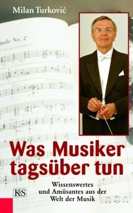 Milan Turkovic Was Musiker tagsüber tun