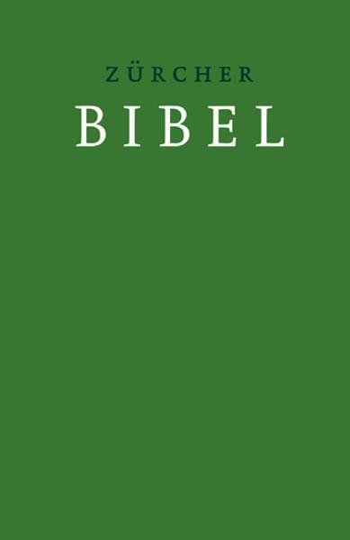 Verlag d. Zürcher Bibel Zürcher Bibel – Leinen grün
