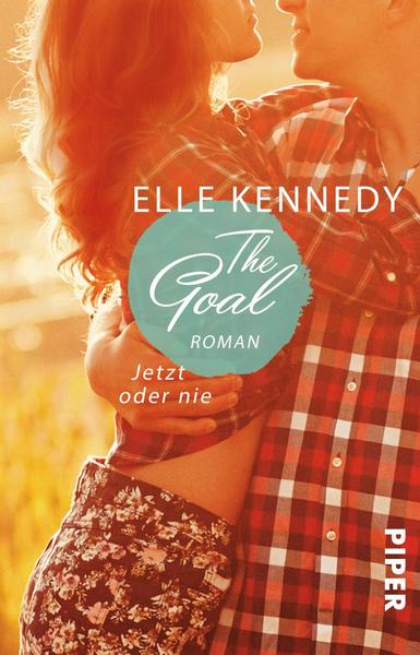 Elle Kennedy The Goal – Jetzt oder nie / Off-Campus Bd.4