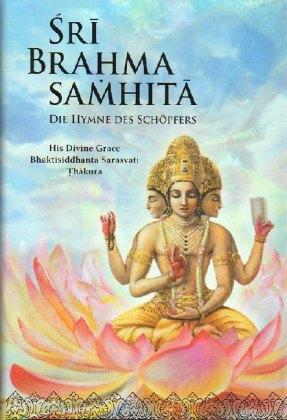 Bimala Prasad Datta Bhaktisiddhanta Sarasvati Thakura Sri Brahma Samhita