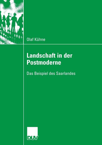 Olaf Kühne Landschaft in der Postmoderne