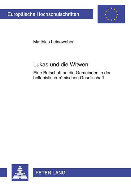 Matthias Leineweber Lukas und die Witwen