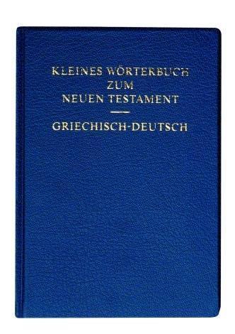 Rudolf Kassühlke Kleines Wörterbuch zum Neuen Testament griechisch - deutsch