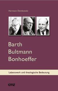 Hermann Dembowski Barth Bultmann Bonhoeffer