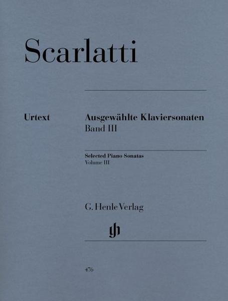 Domenico Scarlatti Ausgewählte Klaviersonaten, Band III