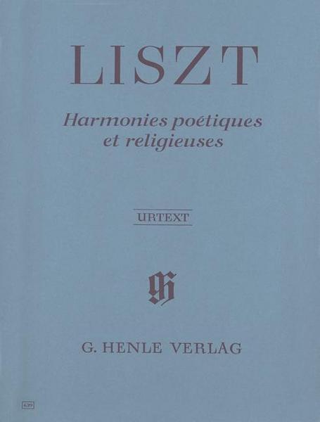 Franz Liszt Harmonies poétiques et religieuses