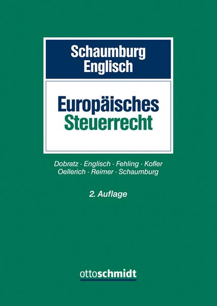 Schmidt, Otto Europäisches Steuerrecht