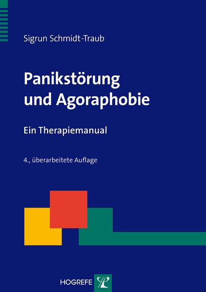 Sigrun Schmidt-Traub Panikstörung und Agoraphobie