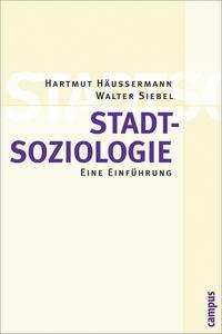 Hartmut Häussermann, Walter Siebel Stadtsoziologie