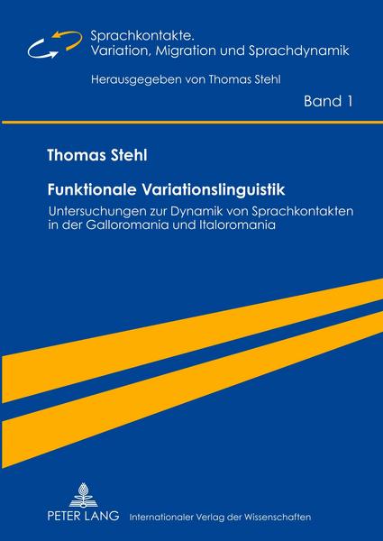 Thomas Stehl Funktionale Variationslinguistik