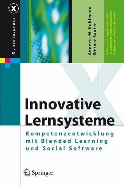 Annette Kuhlmann, Werner Sauter Innovative Lernsysteme