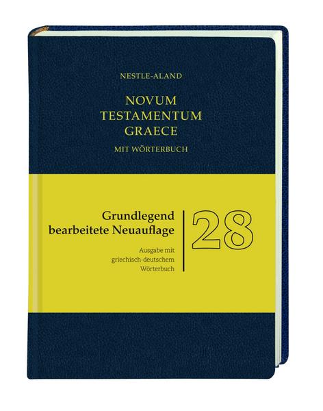 Deutsche Bibelgesellschaft Novum Testamentum Graece (Nestle-Aland)
