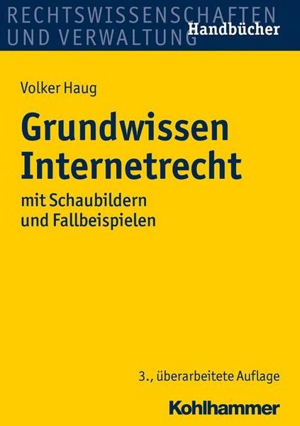 Volker M. Haug Grundwissen Internetrecht