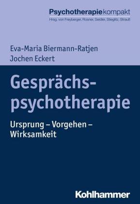 Eva-Maria Biermann-Ratjen, Jochen Eckert Gesprächspsychotherapie