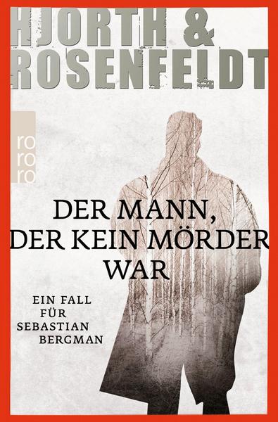 Van Ditmar Boekenimport B.V. Der Mann, Der Kein Mörder War - Hjorth, Michael