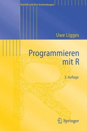 Uwe Ligges Programmieren mit R