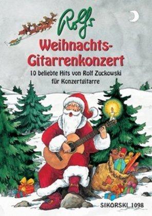 Rolf Zuckowski Rolfs Weihnachts-Gitarrenkonzert