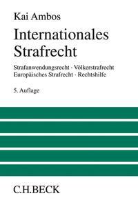 Kai Ambos Internationales Strafrecht