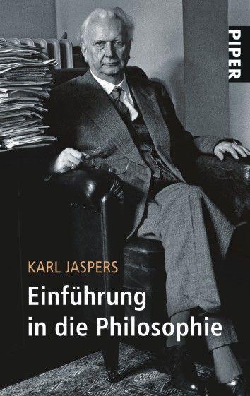 Karl Jaspers Einführung in die Philosophie