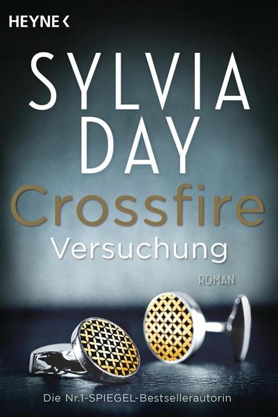 Heyne-Bücher Crossfire 01. Versuchung - Day, Sylvia