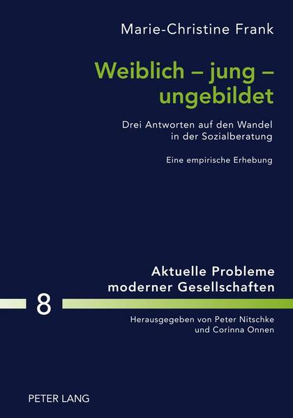 Marie-Christine Frank Weiblich – jung – ungebildet