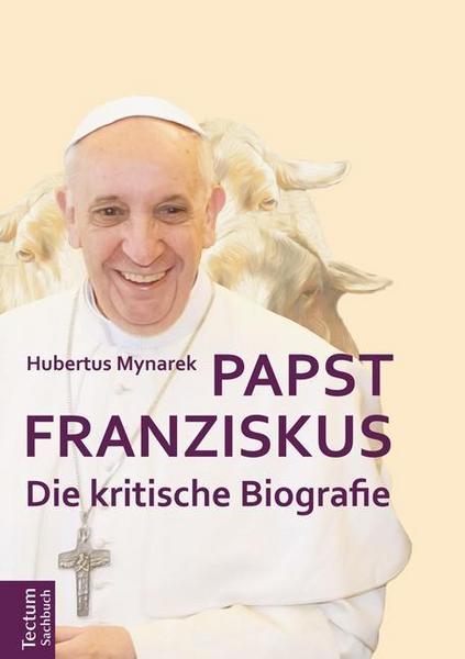 Hubertus Mynarek Papst Franziskus