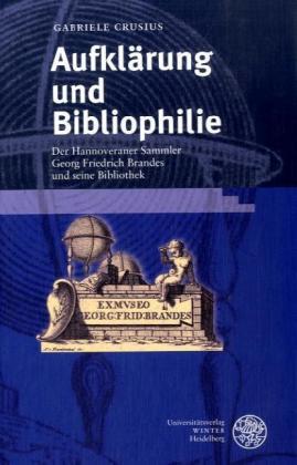 Gabriele Crusius Aufklärung und Bibliophilie