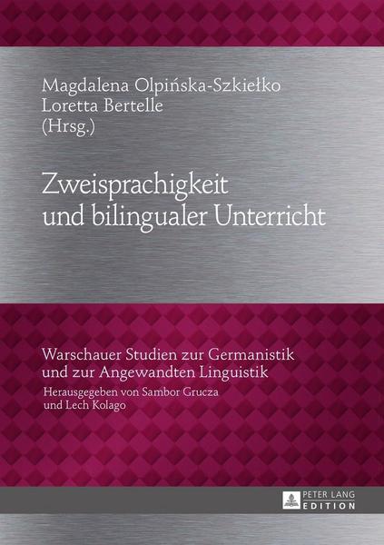 Peter Lang GmbH, Internationaler Verlag der Wissenschaften Zweisprachigkeit und bilingualer Unterricht