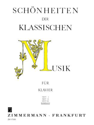 Musikverlag Zimmermann Schönheiten der klassischen Musik kplt. für Klavier