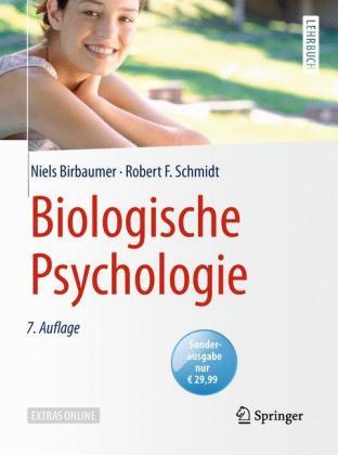 Niels Birbaumer, Robert F. Schmidt Biologische Psychologie