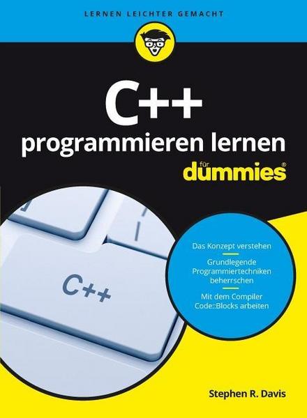 Stephen R. Davis C++ programmieren lernen für Dummies