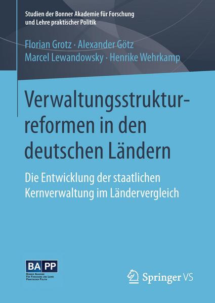 Florian Grotz, Alexander Götz, Marcel Lewandowsky, Henr Verwaltungsstrukturreformen in den deutschen Ländern