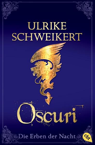 Ulrike Schweikert Oscuri / Die Erben der Nacht Bd.6