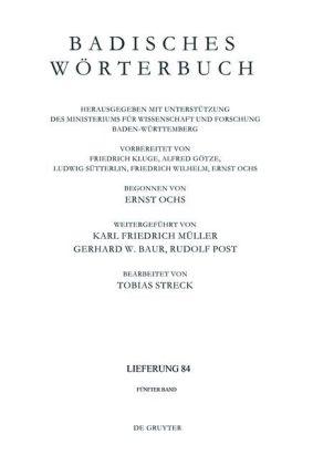 De Gruyter Oldenbourg Badisches Wörterbuch / Badisches Wörterbuch. Band V/Lieferung 84