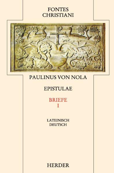 Paulinus Nola Epistulae 1 / Briefe 1