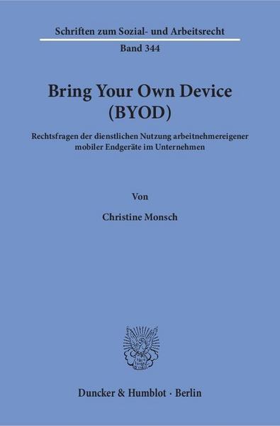 Christine Monsch Bring Your Own Device (BYOD).