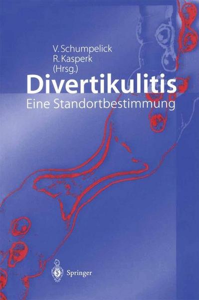 Volker Schumpelick, Reinhard Kasperk Divertikulitis