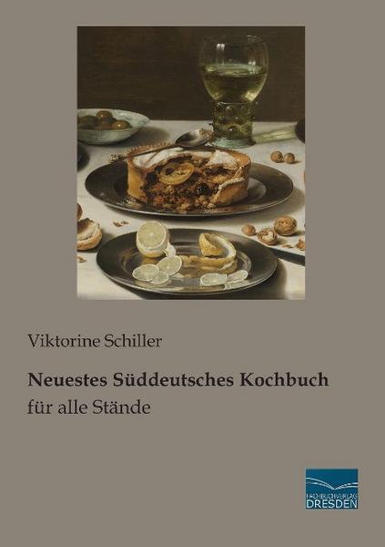 Fachbuchverlag Dresden Neuestes Süddeutsches Kochbuch für alle Stände