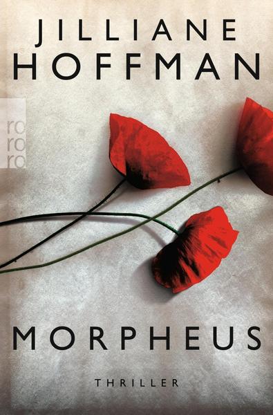 Jilliane Hoffman Morpheus / Cupido-Trilogie Bd.2