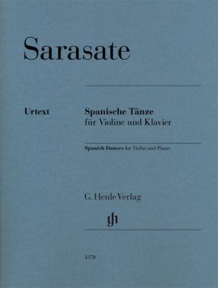 Pablo de Sarasate Spanische Tänze für Violine und Klavier, Urtext