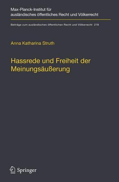 Anna Katharina Struth Hassrede und Freiheit der Meinungsäußerung