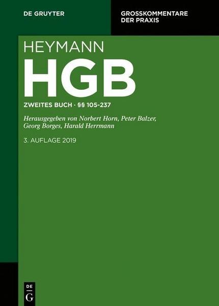 De Gruyter Heymann-Handelsgesetzbuch (ohne Seerecht) / §§ 105-237