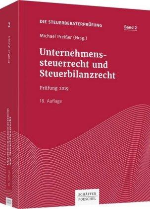 Schäffer-Poeschel Unternehmenssteuerrecht und Steuerbilanzrecht